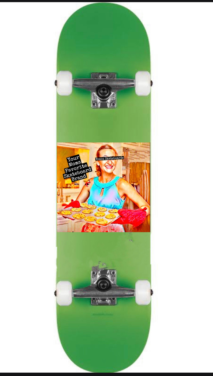 Khaoz Skateboards " Your moms Favorite" complete skateboard