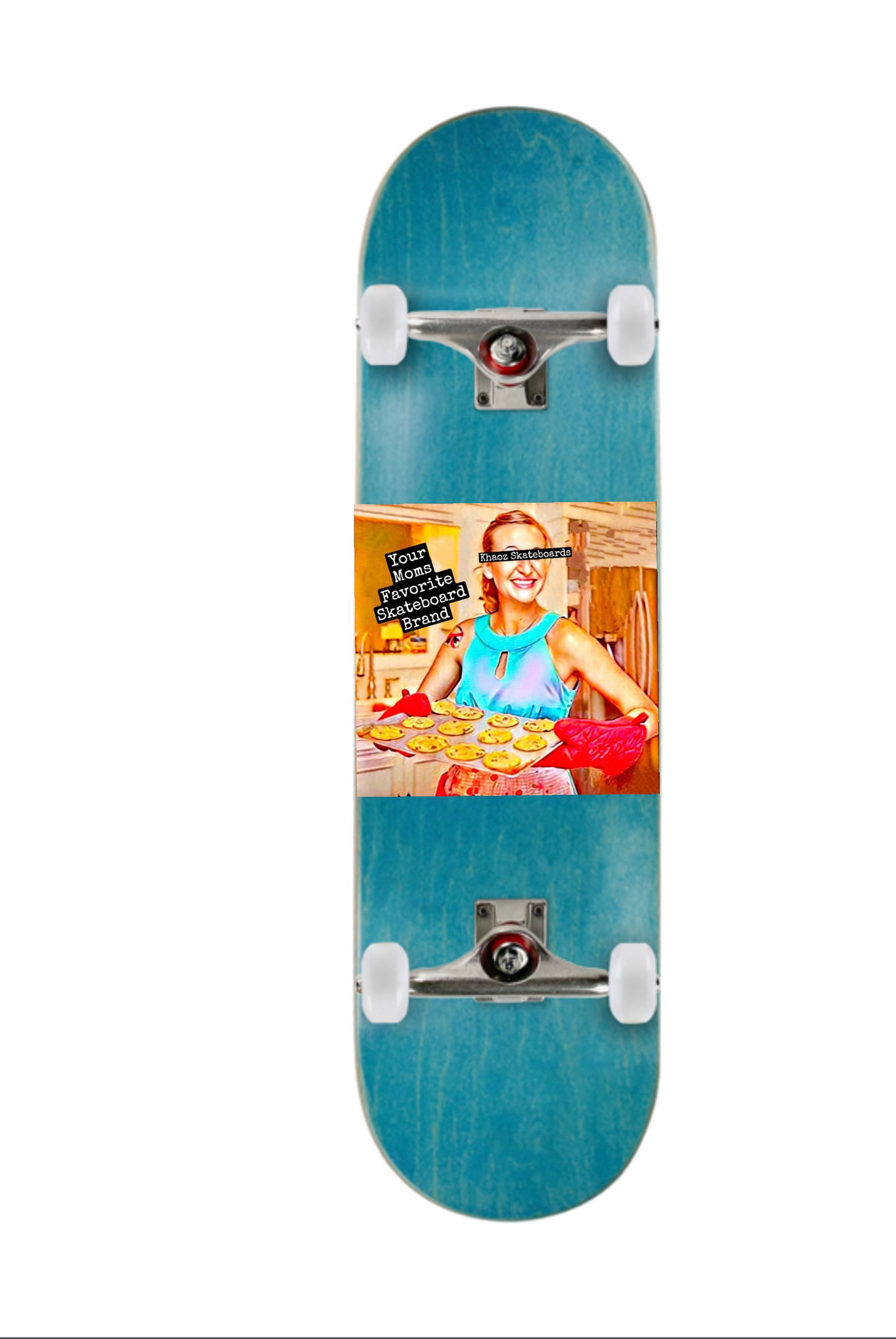 Khaoz Skateboards " Your moms Favorite" complete skateboard